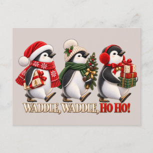 Cute Christmas Penguin Waddle Ho Ho Postcard
