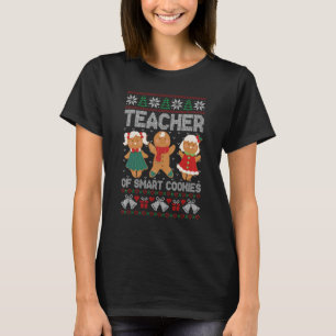 Cute Christmas Teacher Of Smart Cookies Gingerbrea T-Shirt