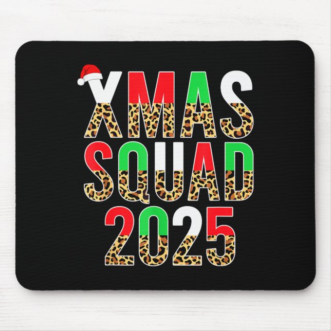Cute Christmas Xmas Squad 2025 Leopard Print Famil Mouse Pad (Front)