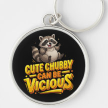 Cute Chubby Can Be Vicious Funny Racoon
