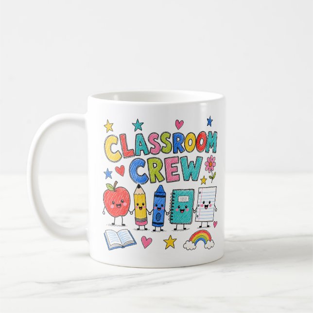 Cute Classroom Crew Teacher Classroom Decor Coffee Mug (Left)