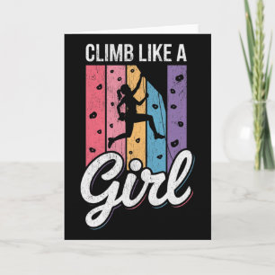 Cute Climb Like A Girl Cool Free Climbing Lovers _ Card