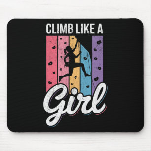 Cute Climb Like A Girl Cool Free Climbing Lovers _ Mouse Pad