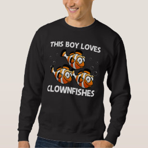 Cute Clownfish For Boys Kids Anemonefish Sea Anima Sweatshirt