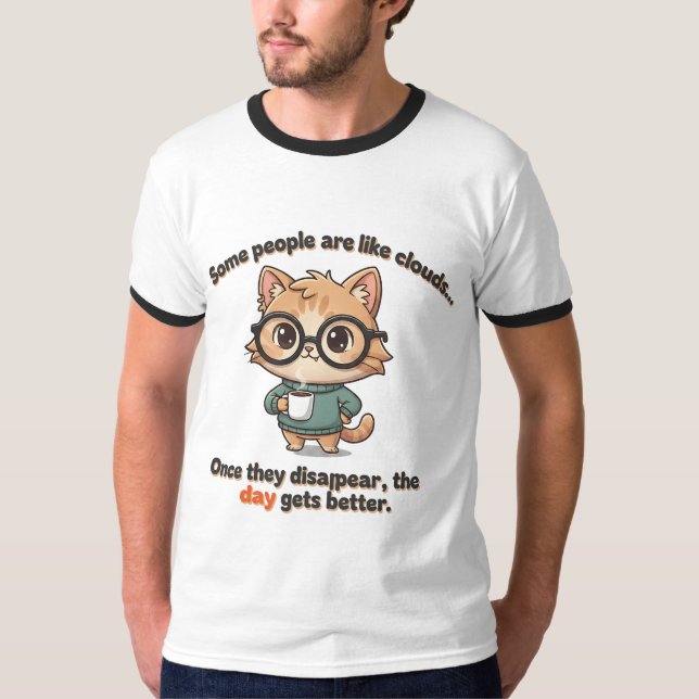 Cute Coffee Cat with Funny Attitude Quote  T-Shirt (Front)