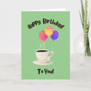 Cute Coffee Design To Wish Happy Birthday Thank You Card