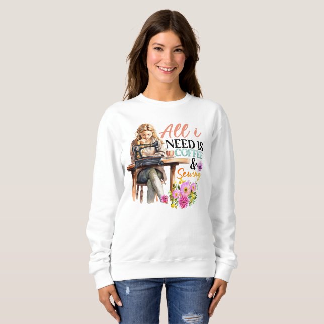 Cute coffee sewing word art sweatshirt (Front Full)