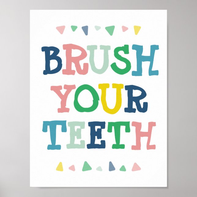 Cute Colorful Brush Your Teeth Fun Kids Bathroom Poster (Front)