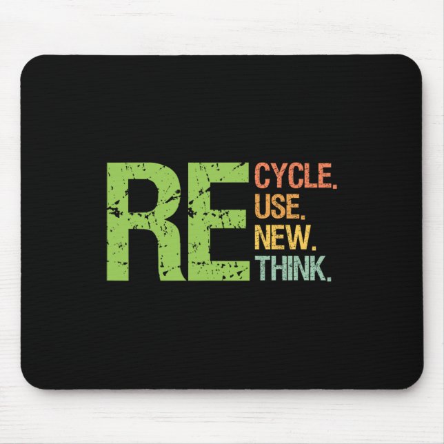 Cute Colour Recycle Reuse Renew Rethink Earth Day  Mouse Pad (Front)