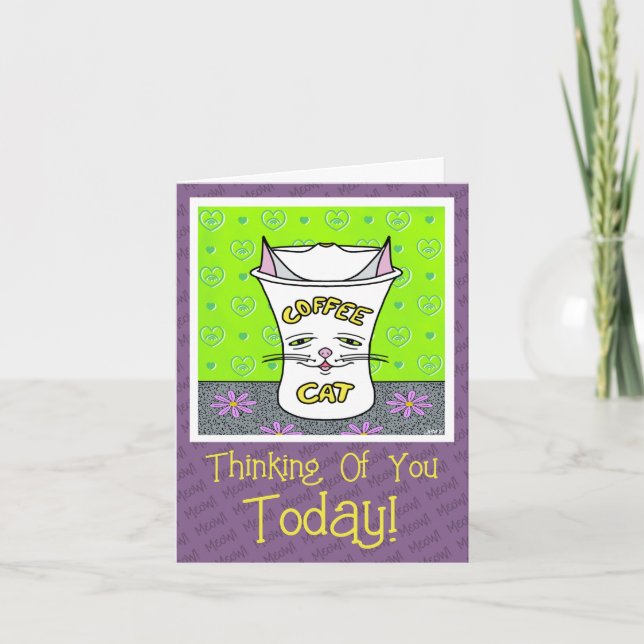 Cute Colourful Coffee Cat Thinking Of You Card (Front)