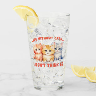 Cute Colourful Kittens - Life Without Cats? Glass