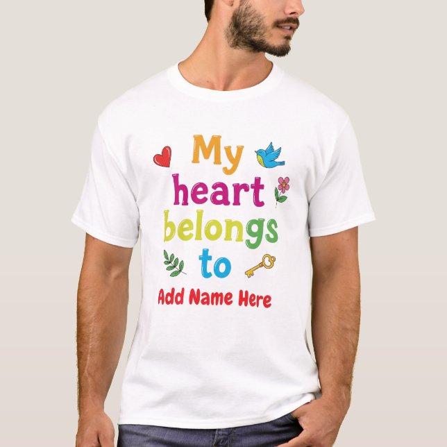 Cute Colourful Personalised Design for Gifts T-Shirt (Front)