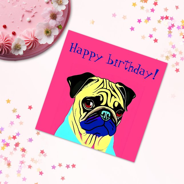 Cute colourful Pug Pop art Happy birthday (Creator Uploaded)