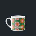Cute Colourful Retro Flower Pattern Green Pink Nam Espresso Cup<br><div class="desc">Personalised Cute Colourful Retro Flower Pattern Green and Pink Espresso Cup</div>