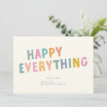 Cute Colourful Typography Happy Everything Simple Holiday Card<br><div class="desc">Cute Colourful Typography Happy Everything Simple Holiday Card</div>
