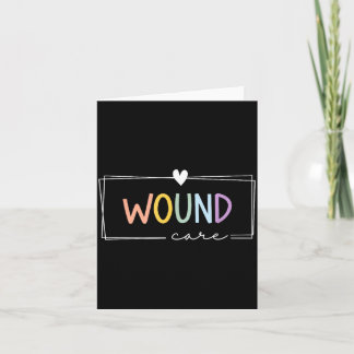 Cute Colourful Wound Care Nurse Squad Appreciation Card