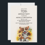 Cute Corgi Dog Sunflowers 70th Birthday Invitation<br><div class="desc">Cute Corgi dog with sunflowers 70th birthday party invitation for women. This card can be designed for anyone of any age. Contact me for assistance with your customisation or to request additional matching or coordinating products for your celebration.</div>