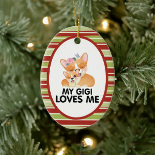 Cute Corgi Dogs - My Gigi Loves Me Ceramic Tree Decoration