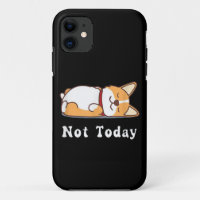 Cute Corgi Gift Funny Dog Lover Not Today Lazy 