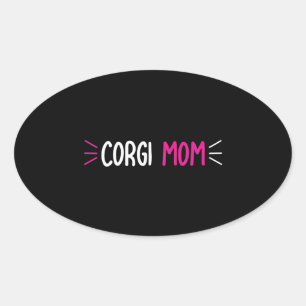 Cute Corgi Mum Dog Lover Aesthetic Gift Design Oval Sticker