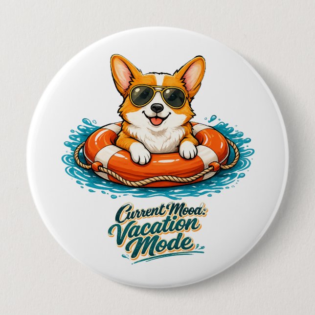 Cute Corgi "Vacation Mode" Summer Design 10 Cm Round Badge (Front)