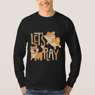 Cute Corgis Lets Play T-Shirt