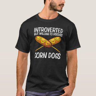 Cute Corn Dog For Men Women Corn Dog Fast Food T-Shirt