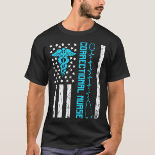Cute Correctional Nurse Us Flag Nursing Healthcare T-Shirt