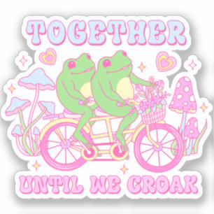 Cute Couple Frog - Together Until We Croak