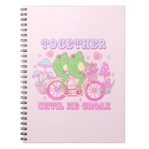 Cute Couple Frog - Together Until We Croak Notebook