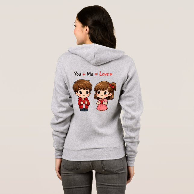 Cute Couple Love Hoodie – You + Me = Love Romantic (Back Full)