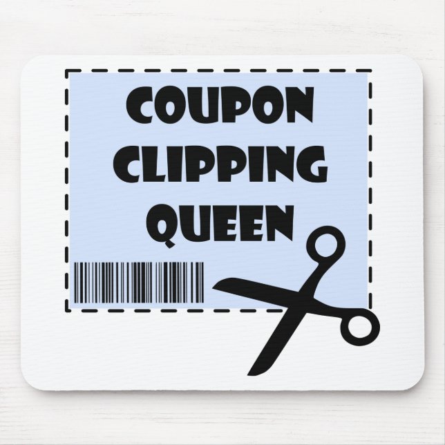 Cute Coupon Clipping Queen Saying Mouse Pad (Front)