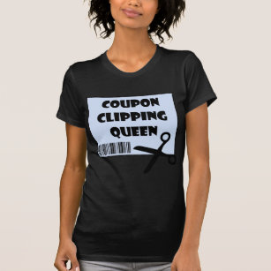 Cute Coupon Clipping Queen Saying T-Shirt