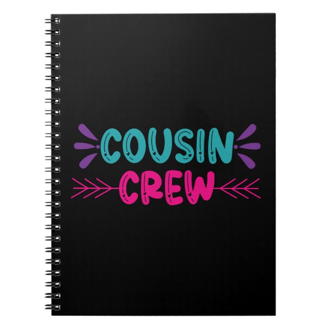 Cute Cousin Crew Notebook (Front)