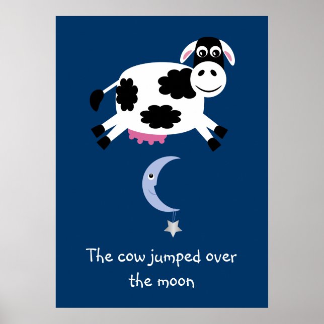 Cute Cow jumped over the moon poster (Front)