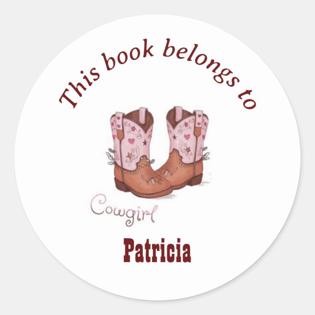 Cute CowGirl Boots This Book Belongs To  Classic Round Sticker (Front)