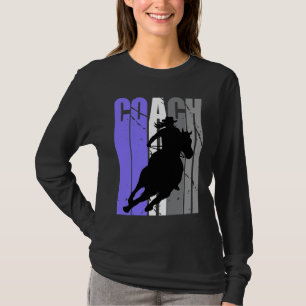 Cute Cowgirl Coach Instructor Cow Girls Rides Hors T-Shirt