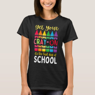 Cute Crayon Teacher Student Last Day Of School Gra T-Shirt