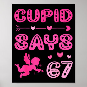 Cute Cud Says 67 Funny Meme Nk Valentine's Day Poster
