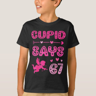 Cute Cud Says 67 Funny Meme Nk Valentine's Day  T-Shirt