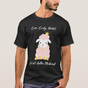 Cute Curly Halal Sheep Eid Al Adha Mubarak For Mus T-Shirt