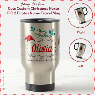 Cute Custom Christmas Nurse Gift 2 Photos Name Travel Mug