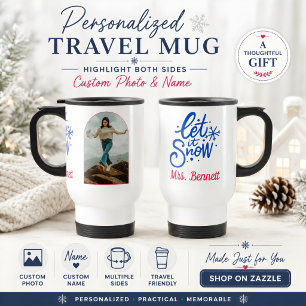 Cute Custom Teacher Photo Christmas Snow Gift Travel Mug