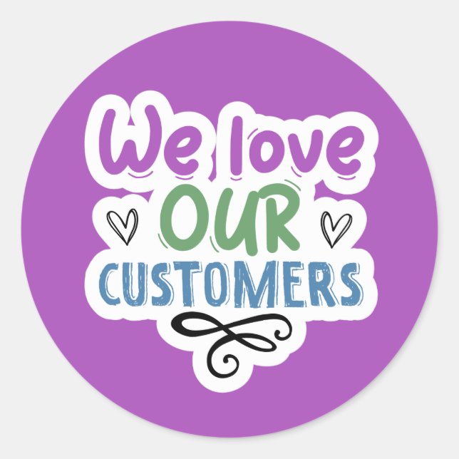 cute customer appreciation word art classic round sticker (Front)