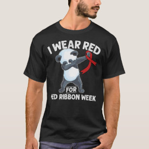Cute Dabbing Panda We Wear Red For Red Ribbon Week T-Shirt