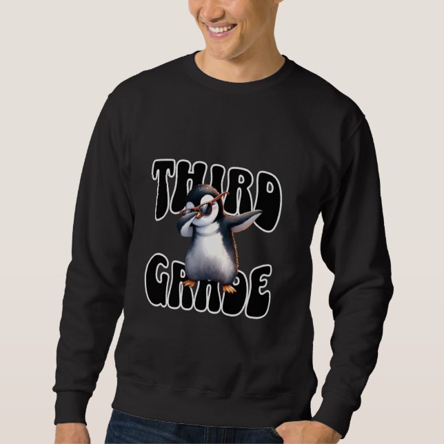 Cute Dabbing Penguin Third Grade Back to School Sweatshirt (Front)