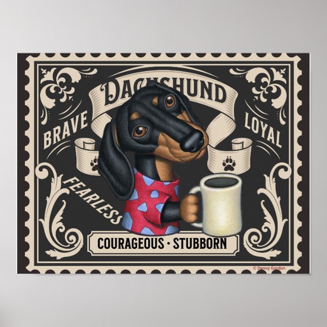 Cute Dachshund Doxie drinking coffee Poster (Front)