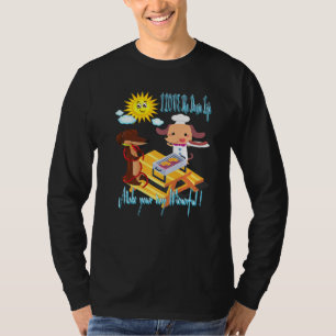 Cute Dachshund Funny Wiener Dog Make Your Day Wien T-Shirt