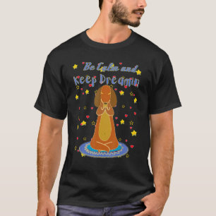 CUTE DACHSHUND  FUNNY WIENER DOG YOGA WORKOUT BE C T-Shirt