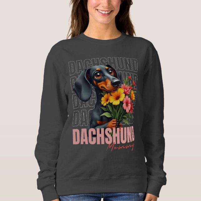 Cute Dachshund Mummy Sweatshirt (Front)